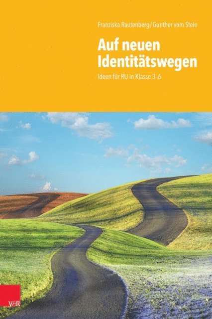 Gunther vom Stein, Franziska Rautenberg - Auf neuen Identitätswegen, E-bok
