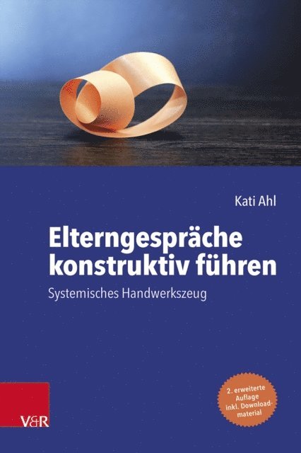 Kati Ahl - Elterngespräche konstruktiv führen, E-bok