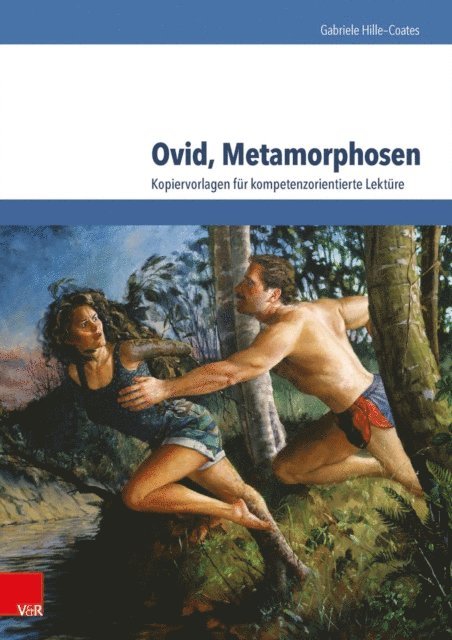 Gabriele Hille-Coates - Ovid, Metamorphosen, E-bok