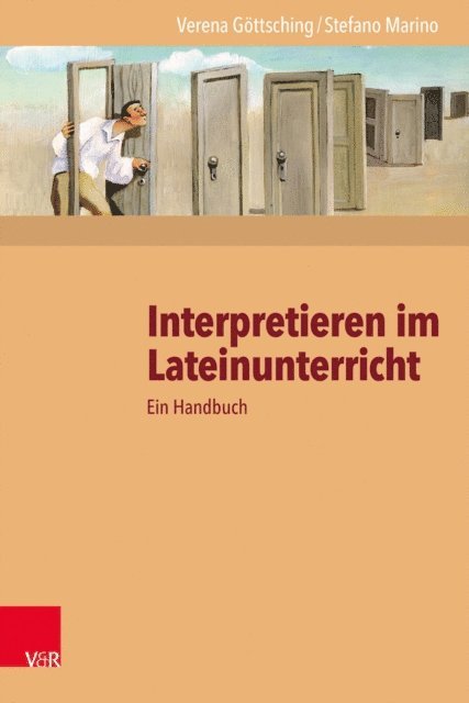 Stefano Marino, Verena Gottsching - Interpretieren im Lateinunterricht, E-bok