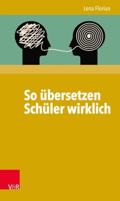 Lena Florian - So übersetzen Schüler wirklich, E-bok