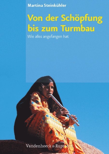 Martina Steinkuhler - Von der Schöpfung bis zum Turmbau, E-bok