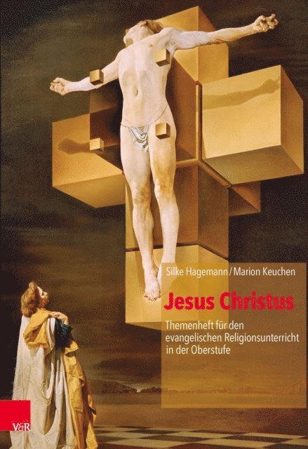 Marion Keuchen, Silke Hagemann - Jesus Christus, E-bok