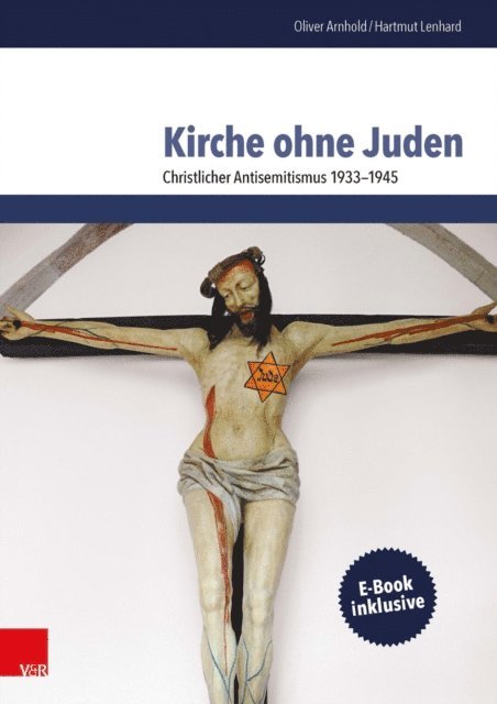 Hartmut Lenhard, Oliver Arnhold - Kirche ohne Juden, E-bok