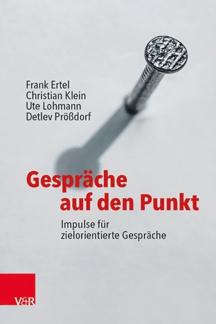 Detlev Prodorf, Ute Lohmann, Christian Klein, Frank Ertel - Gespräche auf den Punkt, E-bok