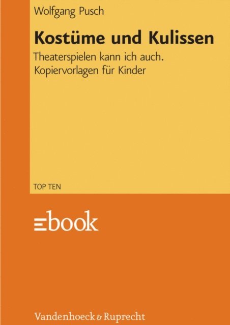 Wolfgang Pusch - Kostüme und Kulissen, E-bok