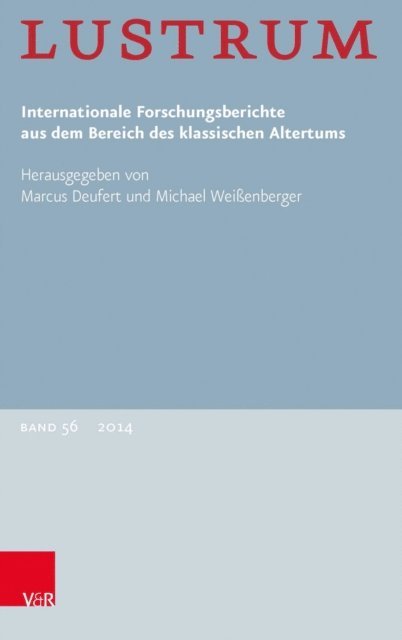 Edzard Visser, Gesine Manuwald, Michael Weienberger, Marcus Deufert - Lustrum Band 56 – 2014, E-bok