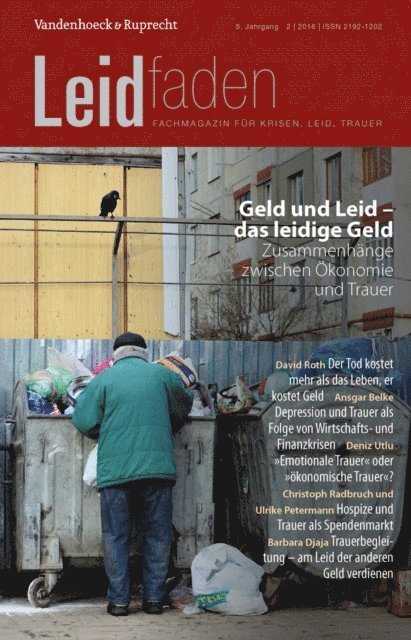 Arnold Langenmayr, Lukas Radbruch - Geld und Leid – das leidige Geld. Zusammenhänge zwischen Ökonomie und Trauer, E-bok