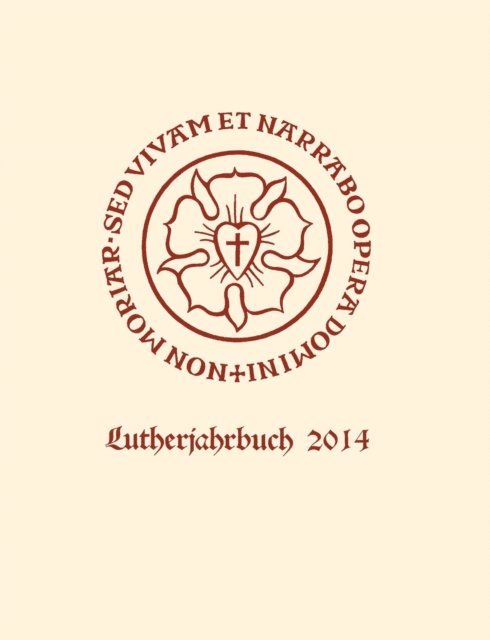 Christopher Spehr - Lutherjahrbuch 81. Jahrgang 2014, E-bok