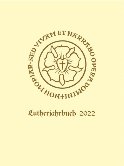 Christopher Spehr - Lutherjahrbuch 89. Jahrgang 2022, E-bok