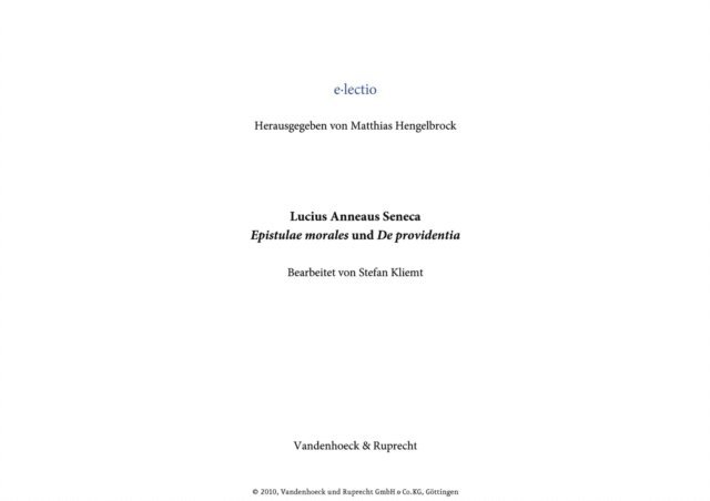 Stefan Kliemt - Seneca, Epistulae morales, E-bok