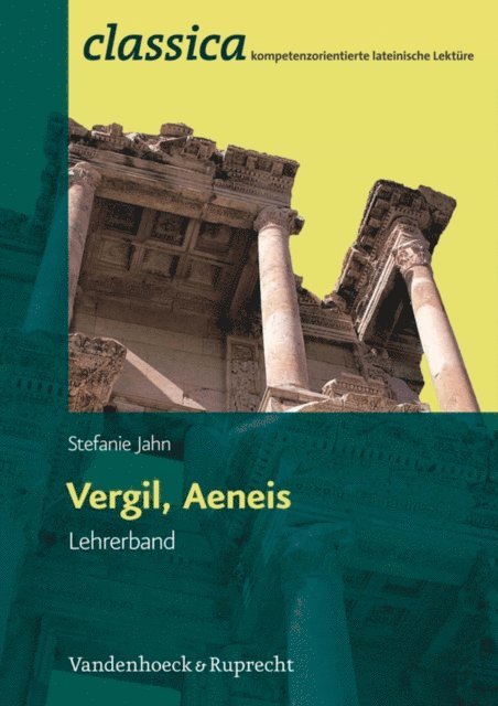 Stefanie Jahn - Vergil, Aeneis - Lehrerband, E-bok