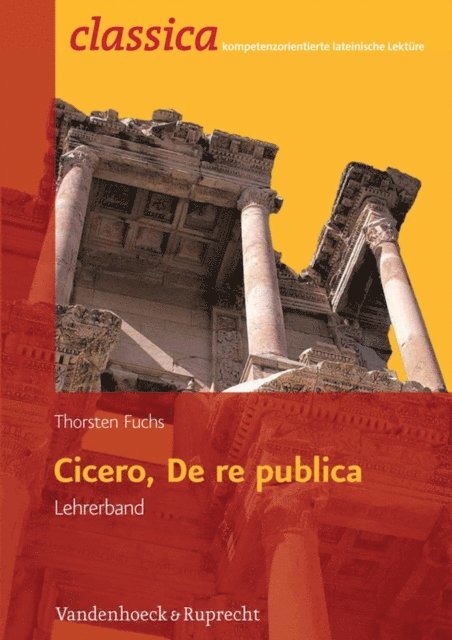 Thorsten Fuchs - Cicero, de re publica - Lehrerband, E-bok