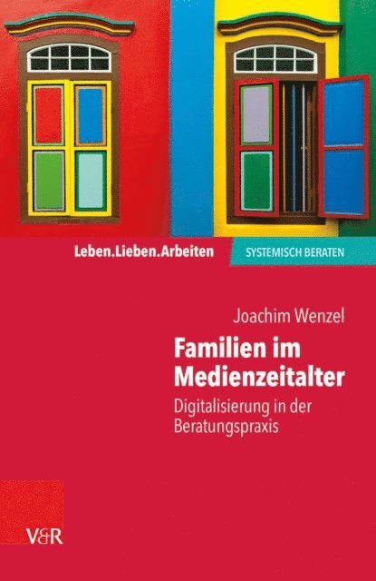 Joachim Wenzel - Familien im Medienzeitalter, E-bok