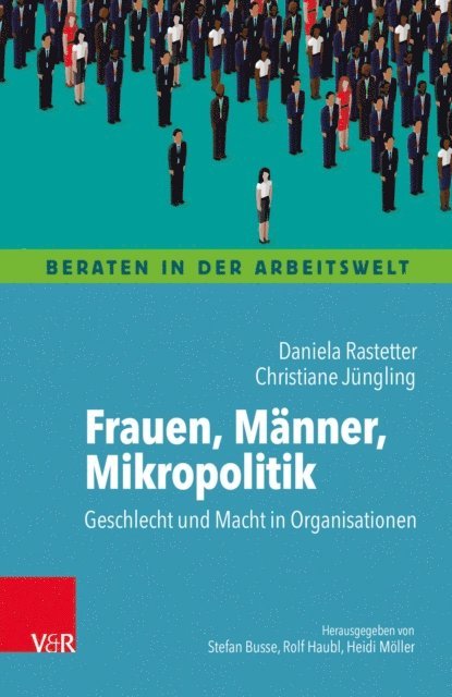 Christiane Jungling, Daniela Rastetter - Frauen, Männer, Mikropolitik, E-bok