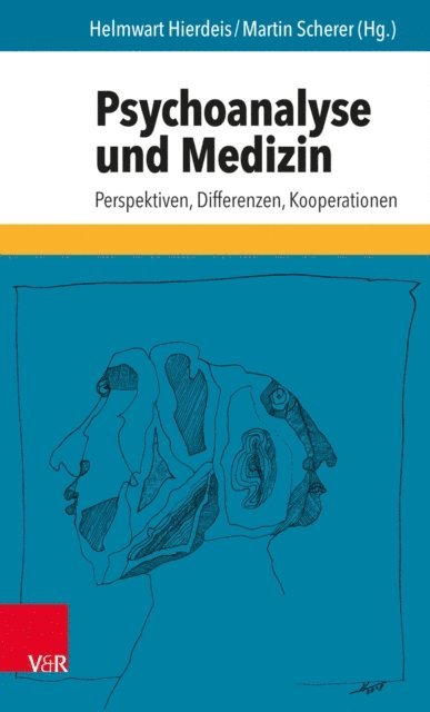 Martin Scherer, Helmwart Hierdeis - Psychoanalyse und Medizin, E-bok