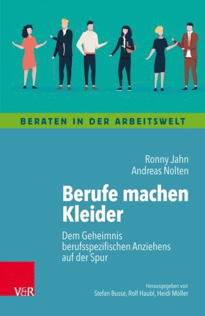 Andreas Nolten, Ronny Jahn - Berufe machen Kleider, E-bok