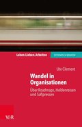 Wandel in Organisationen