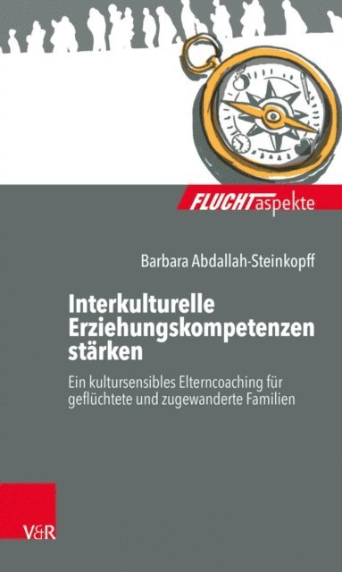 Barbara Abdallah-Steinkopff - Interkulturelle Erziehungskompetenzen stärken, E-bok
