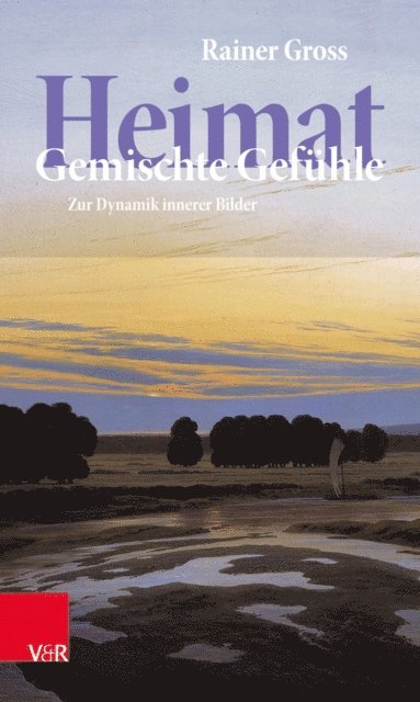 Rainer Gross - Heimat: Gemischte Gefühle, E-bok