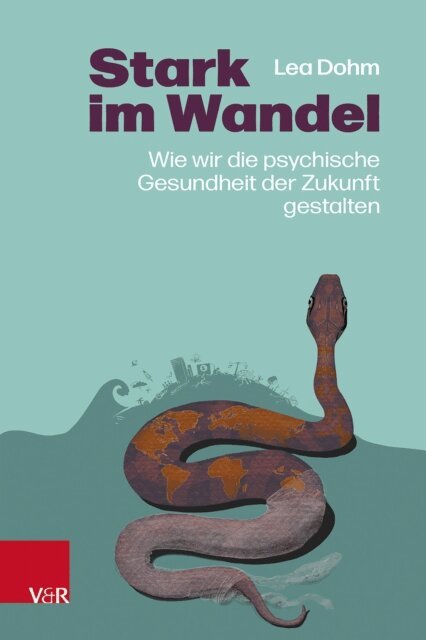 Lea Dohm - Stark im Wandel, E-bok