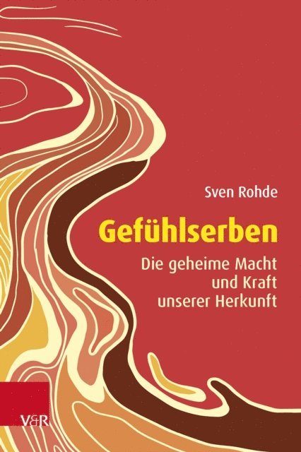 Sven Rohde - Gefühlserben, E-bok