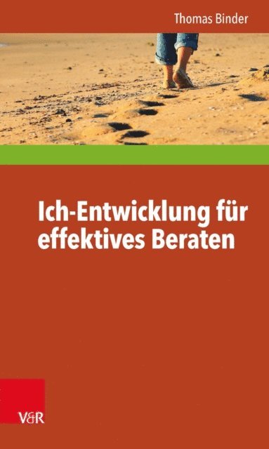 Thomas Binder - Ich-Entwicklung für effektives Beraten, E-bok