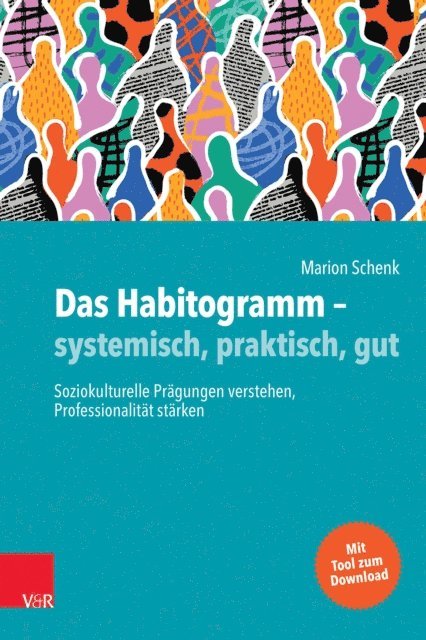 Marion Schenk - Das Habitogramm – systemisch, praktisch, gut, E-bok