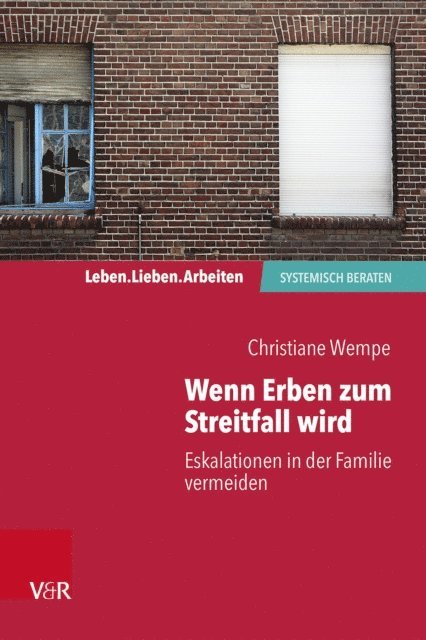 Christiane Wempe - Wenn Erben zum Streitfall wird, E-bok