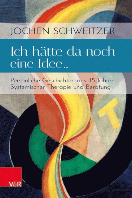 Jochen Schweitzer - Ich hätte da noch eine Idee …, E-bok