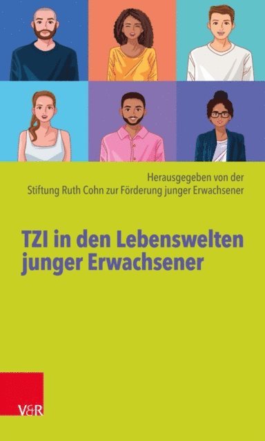 Christoph Huber - TZI in den Lebenswelten junger Erwachsener, E-bok