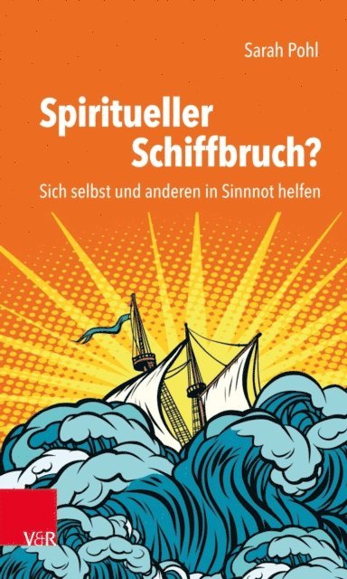 Sarah Pohl - Spiritueller Schiffbruch?, E-bok