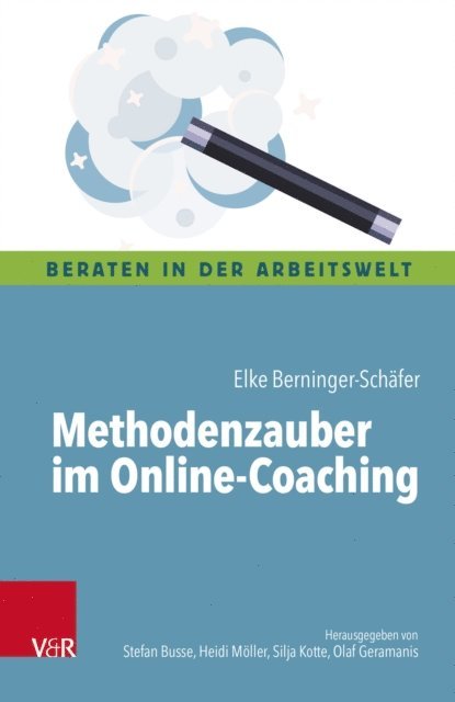 Elke Berninger-Schafer - Methodenzauber im Online-Coaching, E-bok