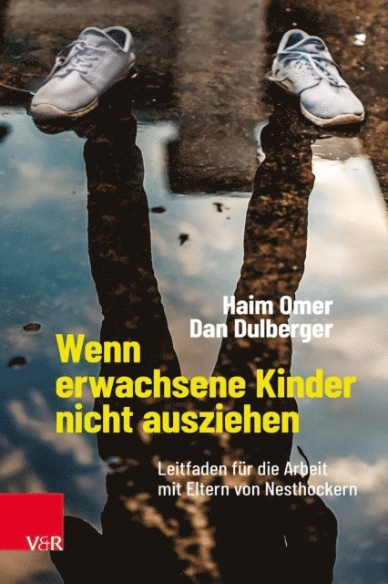 Dan Dulberger, Haim Omer - Wenn erwachsene Kinder nicht ausziehen, E-bok