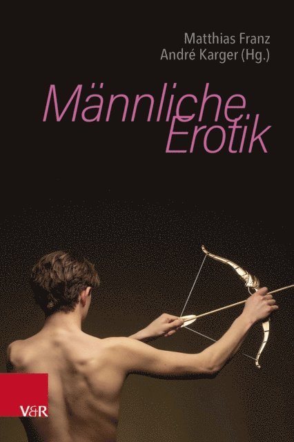 Andre Karger, Matthias Franz - Männliche Erotik, E-bok