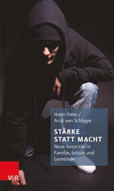 Arist von Schlippe, Haim Omer - Stärke statt Macht, E-bok