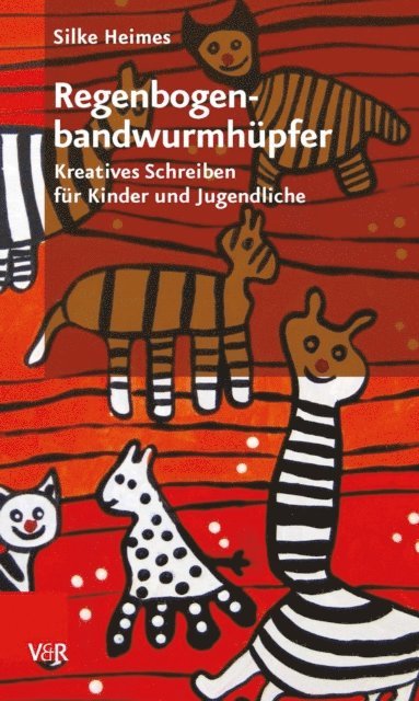 Silke Heimes - Regenbogenbandwurmhüpfer, E-bok