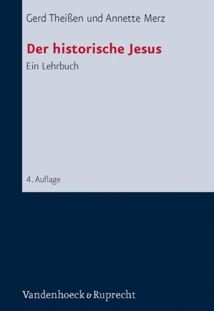 Annette Merz, Gerd Theien - Der historische Jesus, E-bok