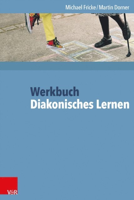 Martin Dorner, Michael Fricke - Werkbuch Diakonisches Lernen, E-bok