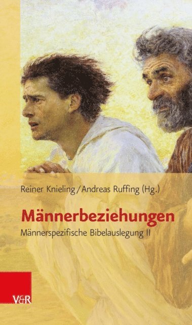 Andreas Ruffing, Reiner Knieling - Männerbeziehungen, E-bok