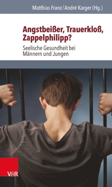 Andre Karger, Matthias Franz - Angstbeißer, Trauerkloß, Zappelphilipp?, E-bok