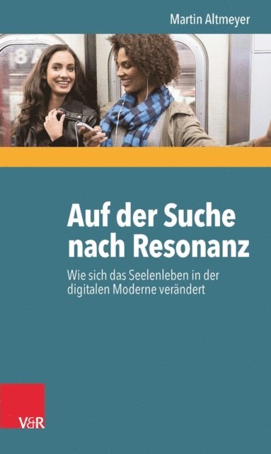 Martin Altmeyer - Auf der Suche nach Resonanz, E-bok