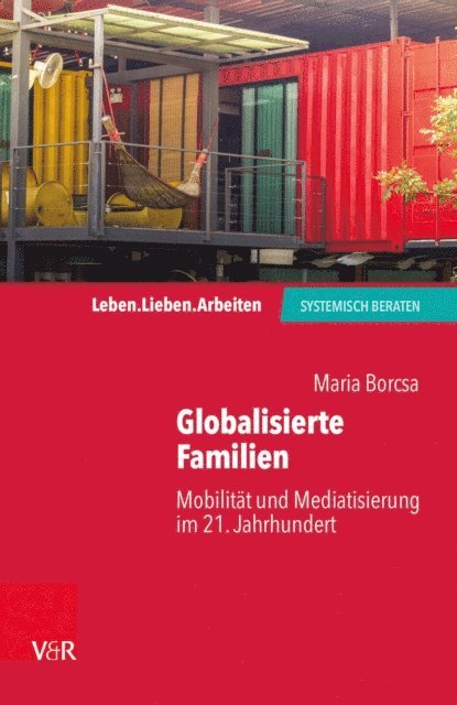 Maria Borcsa - Globalisierte Familien, E-bok
