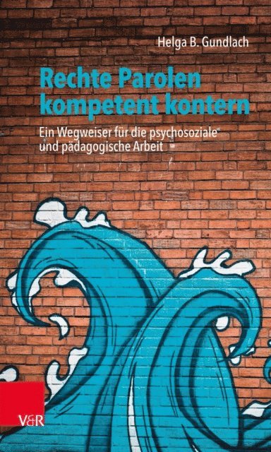 Helga B. Gundlach - Rechte Parolen kompetent kontern, E-bok. Tillgänglighet: Lägg i varukorg