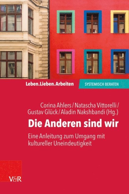 Aladin Nakshbandi, Gustav Gluck, Natascha Vittorelli, Corina Ahlers - Die Anderen sind wir, E-bok