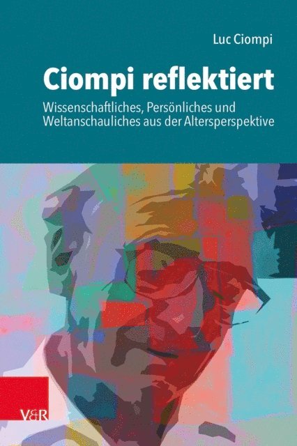 Luc Ciompi - Ciompi reflektiert, E-bok