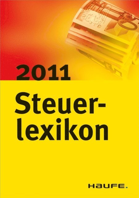 Rudiger Happe, Dieter Haderer, Willi Dittmann - Steuerlexikon 2011, E-bok