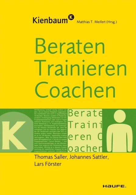 Lars Forster, Johannes Sattler, Thomas Saller - Beraten, Trainieren, Coachen, E-bok
