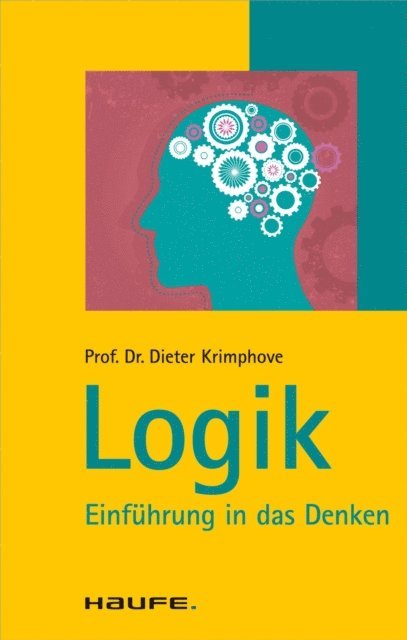 Dieter Krimphove - Logik, E-bok