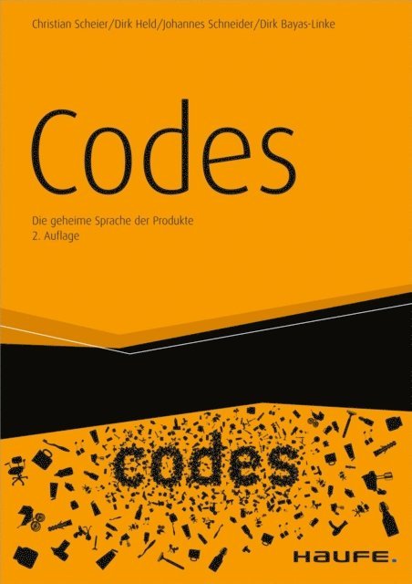 Dirk Bayas-Linke, Johannes Schneider, Dirk Held, Christian Scheier - Codes, E-bok